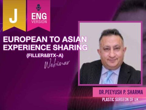 000J European to Asian Experience Sharing (Filler&BTX-A)